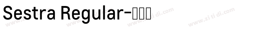 Sestra Regular字体转换